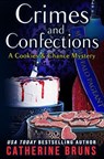 Crimes and Confections - Catherine Bruns - 9798224414970