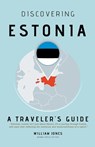 Discovering Estonia - William Jones - 9798224416042