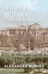 Viaje a Bujará - Alexander Burnes - 9798224430376