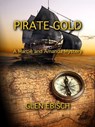 Pirate Gold - Glen Ebisch - 9798224431526
