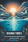 Rising Tides - Steele Andrew Darren - 9798224432424