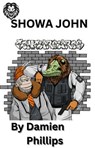 Showa John - Dgo Dondon - 9798224439041