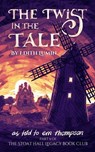 The Twist in the Tale - em thompson - 9798224510337