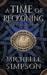 A Time of Reckoning Book Three: The Fury - Michelle Simpson - 9798224562428
