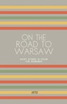On the Road to Warsaw - Artici Bilingual Books - 9798224587483