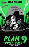Plan 9 From Outer Space - Bret Nelson - 9798224593194