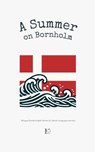 A Summer on Bornholm - Pomme Bilingual - 9798224600229