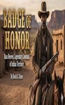 Badge of Honor - David G. Stone - 9798224630592