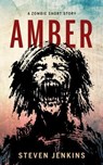 Amber - Steven Jenkins - 9798224631636