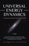Universal Energy Dynamics - Sandeep Chavan - 9798224664122