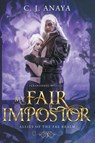 My Fair Impostor - C. J. Anaya - 9798224688470