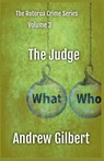 The Judge - Andrew Gilbert - 9798224728404