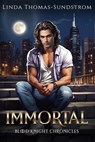 Immortal - Linda Thomas-Sundstrom - 9798224738366