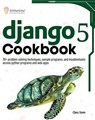Django 5 Cookbook - Clara Stein - 9798224755950