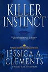 Killer Instinct - Jessica A Clements - 9798224770021