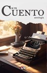 Si te cuento - Luisa María Ahumada ; Doris de los Santos ; María Elena Beltrán ; Justa Ester Rostom ; Margarita Isabel Catanea ; Beatriz Elcira Gatica ; Graciela Rita Delbue Fariñas ; Ángela Beatriz Sanvelli ; Lisandro Miguel Ahumada - 9798224770755