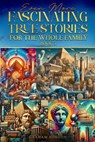 Even More Fascinating True Stories for the Whole Family (Book 3) - Graham Hodson - 9798224782703