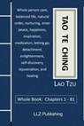Tao Te Ching - Whole Book: Chapters 1 - 81 - Mark Duncan - 9798224812950