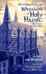 Sir Edward Foxxe and The Wreakers of Holy Havoc - em thompson - 9798224815159