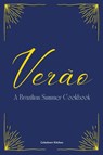 Verão - Coledown Kitchen - 9798224821662