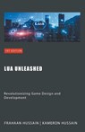 Lua Unleashed - Kameron Hussain ; Frahaan Hussain - 9798224871698