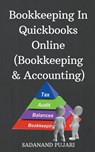 Bookkeeping In Quickbooks Online (Bookkeeping & Accounting) - Sadanand Pujari - 9798224925513