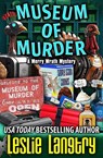Museum of Murder - Leslie Langtry - 9798224927371
