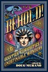 Behold: Oddities, Curiosities and Undefinable Wonders - Clive Barker ; Neil Gaiman ; Ramsey Campbell ; Lisa Morton ; Brian Kirk ; Stephanie M. Wytovich ; John Langan ; Brian Hodge ; Richard Thomas ; Lucy A. Snyder - 9798224930234