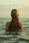 Attira I Soldi Come Una Calamita Nel Mare Della Consapevolezza Infinita - Bob Proctor ; Michele Blood - 9798224951109