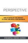Perspective - Kwabena Obeng Darko - 9798224977468