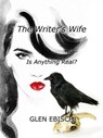 The Writer's Wife - Glen Ebisch - 9798224988037