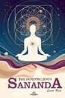 Sananda The Holistic Jesus - Luan Ferr - 9798224999484