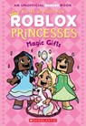The Royal School for Roblox Princesses #2: Magic Gifts - Scholastic - 9798225050337