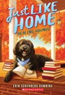 Healing Hounds (Just Like Home, Book Three) - Erin Soderberg Downing - 9798225064761