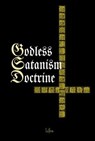 Godless Satanism Doctrine - LCFNS - 9798227059345