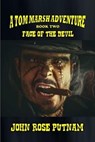Face of the Devil - John Rose Putnam - 9798227059581