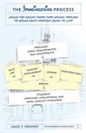 The Imagineering Process: Using the Disney Theme Park Design Process to Bring Your Creative Ideas to Life (The Imagineering Toolbox Series) - Louis J. Prosperi - 9798227089199
