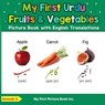 My First Urdu Fruits & Vegetables Picture Book with English Translations - Aminah S. - 9798227095435