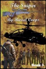 The Sniper - The Underdog Bares His Teeth - Barrel Coops - 9798227111074