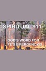 Spiritual 911- God's Word for Life's Emergency's - Joshua Rhoades - 9798227134882