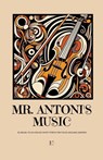 Mr. Antoni's Music - Pomme Bilingual - 9798227149183
