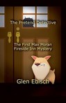 The Pretend Detective - Glen Ebisch - 9798227149787