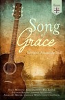 Song of Grace: Stories to Amaze the Soul - The Mosaic Collection ; Stacy Monson ; Sara Davison ; Deb Elkink ; Eleanor Bertin ; Johnnie Alexander ; Angela D. Meyer ; Candace West ; Chautona Havig - 9798227164599