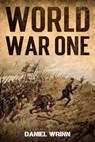 World War One - Daniel Wrinn - 9798227178237