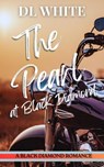 The Pearl at Black Diamond Bay (Black Diamond Bay Book 3) - DL White - 9798227180261