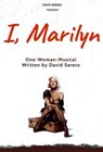 I, Marilyn Monroe (Autobiographical One-Woman-Play of Marilyn Monroe) - David Serero - 9798227198792
