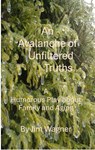 An Avalanche Of Unfiltered Truths - Jim Wagner - 9798227199850