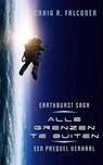 Alle grenzen te buiten - Craig A. Falconer - 9798227204295