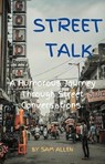 Street Talk - Sam Allen - 9798227212221