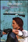 The Sniper - Salvation - Barrel Coops - 9798227229021